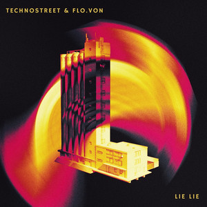 Lie Lie by Technostreet