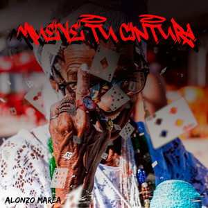 Mueve Tu Cintura by Alonzo Marea