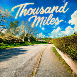 Thousand Miles by Liam sommer