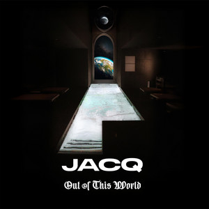 Out Of This World by JACQ