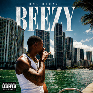 By Any Means by BNL Beezy