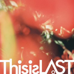火の花 by This is LAST