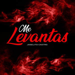 Me levantas by Joselito Castro