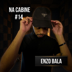 #14 Na Cabine - Longe Daqui by 6K, Enzo Bala, AC, iorio