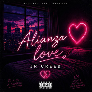 Alianza Love by Jr CREED