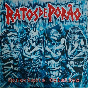 Onisciente Coletivo by Ratos De Porão, Rappin' Hood