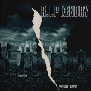 R.I.P Kendry