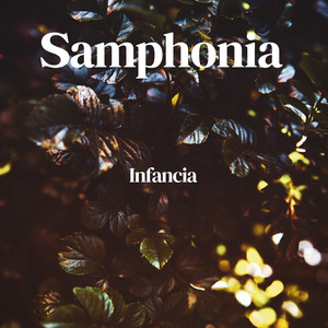 Infancia by Samphonia
