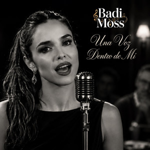 Una Voz Dentro de Mí by Badi Moss