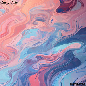 Betrayal by Crazy Cake