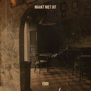 Maakt Niet Uit by Eddi