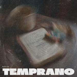 Temprano by Auren Lex