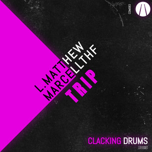 Trip - Radio Edit by L.Matthew, MarcellTHF