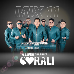 Cliver Y Su Grupo Coralí - Mix 11