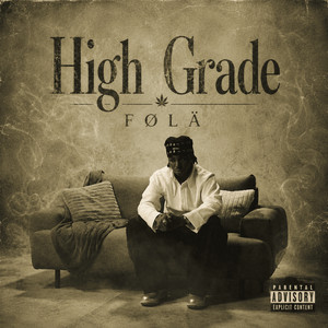 High Grade by Følä