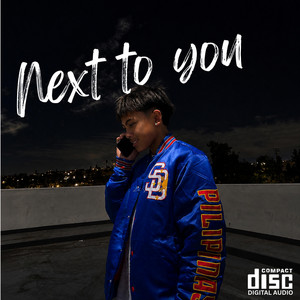 Next to you by Keanu Jai