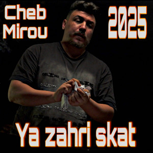 Ya Zahri Sket by Cheb Mirou, Rami Latinos