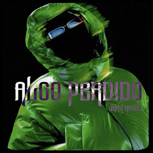 Algo Perdido by Jhay Reyez