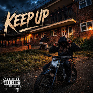 Keep Up by Young Max YSF