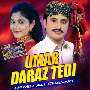 Hamid Ali Channo - Umar Daraz Tedi