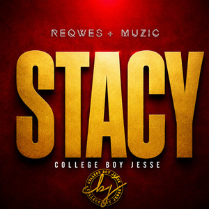 Stacy by College Boy Jesse