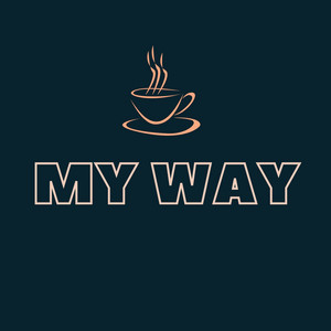 My Way by musicflow