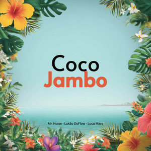 Coco Jambo (Remix)