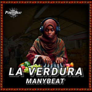 La Verdura by Manybeat