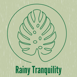 Rainy Tranquility album