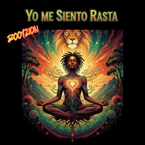 Yo Me Siento Rasta by Rootzion