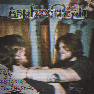 Asphyxiation
