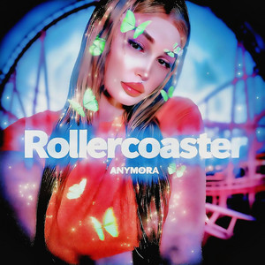 Rollercoaster by ANYMORA