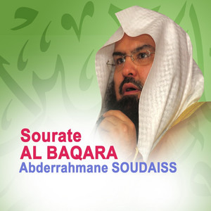 Abdul Rahman Al-Sudais - Sourate Al Baqara, Pt. 2 (La vache)