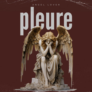 Angel Lover - Pleure