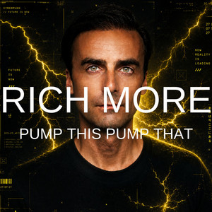Pump This Pump That by RICH MORE