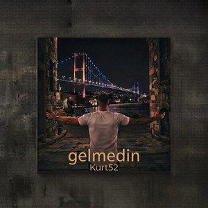 Gelmedin by MM Music, Kurt52