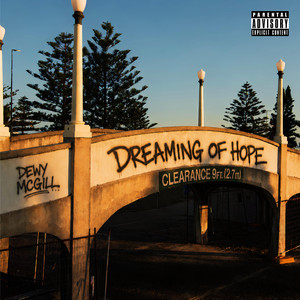 DREAMING OF HOPE by Dewy McGill