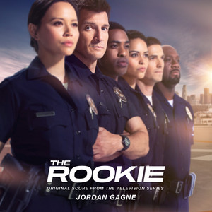 The Rookie (Original Score From The Television Series) - Album by