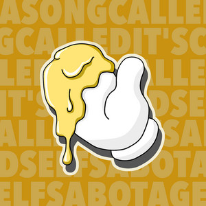 A Song Called It's Called Self-Sabotage by Mustard Mitt