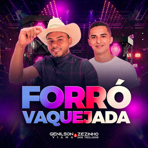 Genilson Viana & Zezinho dos Teclados - Forró Quente