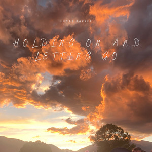 holding on and letting go by Lucas Bakker