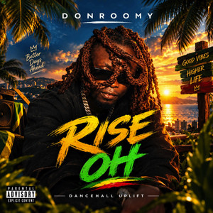 RISE OH by Donroomy