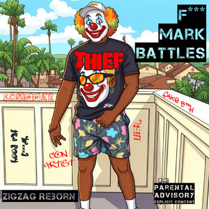 Fuck Mark Battles by ZigZag Reborn