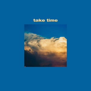 Take Time by Cloudy Language