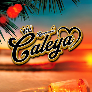 Agrupación CALEYA - Te Amaré