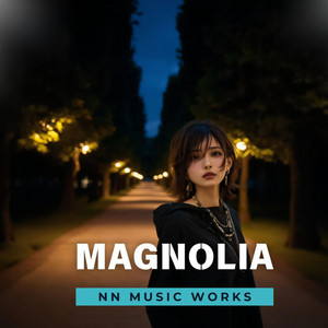 Magnolia by NN Music Works
