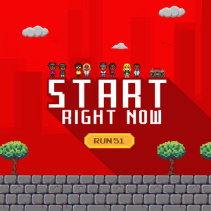 Start Right Now by Run51