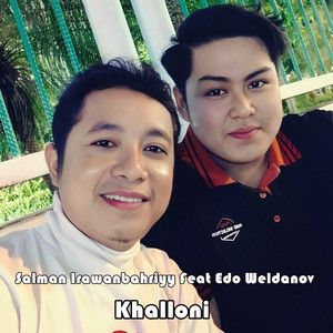 Salman Irawanbahriyy - khalloni (feat. Edo Weldanov)