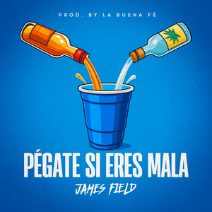 Pégate Si Eres Mala