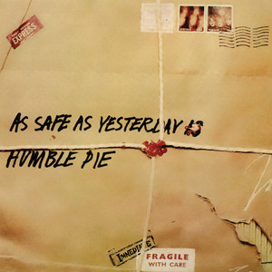 As Safe As Yesterday Is (Expanded Edition) album